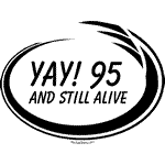 Yay 95 Alive