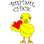 Bridal Chick